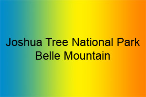 Joshua Tree National Park-Belle Mountain